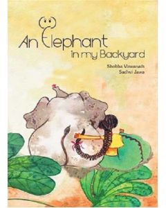 Karadi Tales - An Elephant In My Backyard